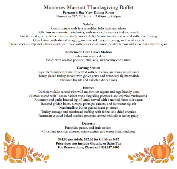 Thanksgiving Buffet Lunch Menu Monterey Marriott